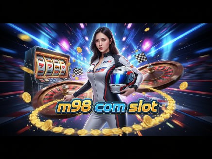 สมัคร m98 com slot